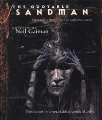 The Quotable "Sandman" on Hardback by Neil Gaiman