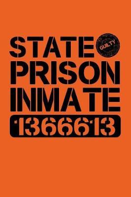State Prison Inmate 1366613 by Tsexpressive Publishing image