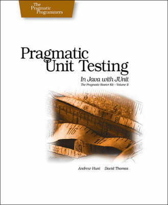 Pragmatic Unit Testing In Java with JUnit on Paperback by Andy Hunt