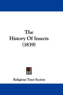 The History Of Insects (1839) by Religious Tract Society image