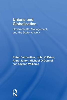Unions and Globalisation by Peter Fairbrother image