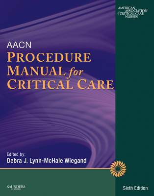 AACN Procedure Manual for Critical Care on Paperback by American Association of Critical-Care Nurses (AACN)