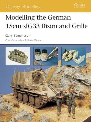 Modelling the German 15cm SIG 33 Bison and Grille by Gary Edmundson image