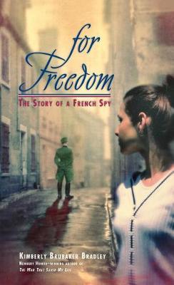 For Freedom by Kimberly Brubaker Bradley image