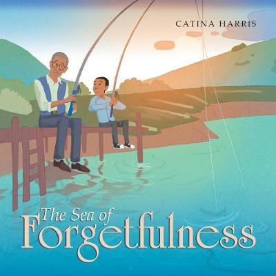 The Sea of Forgetfulness by Catina Harris image