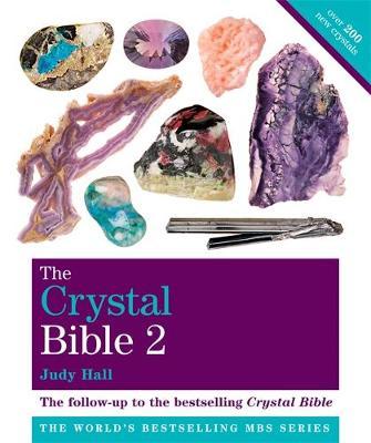 The Crystal Bible Volume 2 by Judy Hall image