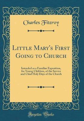 Little Mary's First Going to Church by Charles FitzRoy image