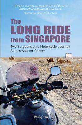 The Long Ride from Singapore by Philip Iau image