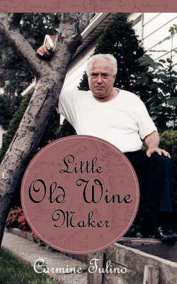 Little Old Wine Maker by Carmine Tulino image