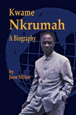 Kwame Nkrumah by June Milne image