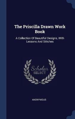 The Priscilla Drawn Work Book image