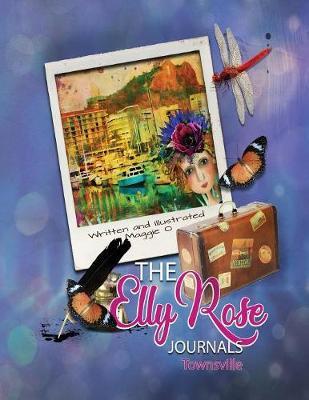 The Elly Rose Journals by Maggie O'Hara image