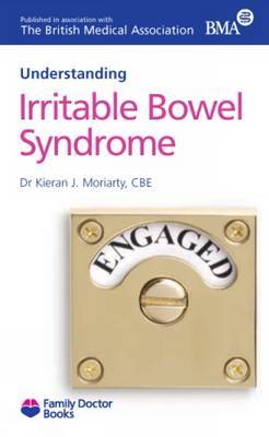 Understanding Irritable Bowel Syndrome by Kieran J. Moriarty image