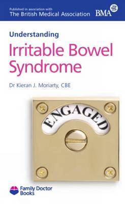 Understanding Irritable Bowel Syndrome on Paperback by Kieran J. Moriarty