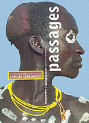 Passages: Photographs in Africa by Carol Beckwith image