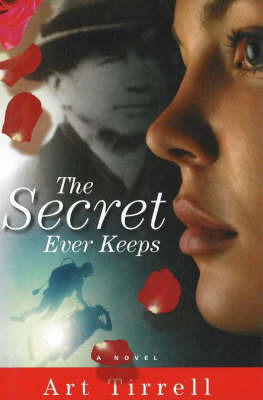 The Secret Ever Keeps by Art Tirrell image