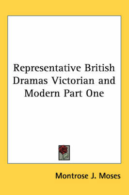 Representative British Dramas Victorian and Modern Part One image