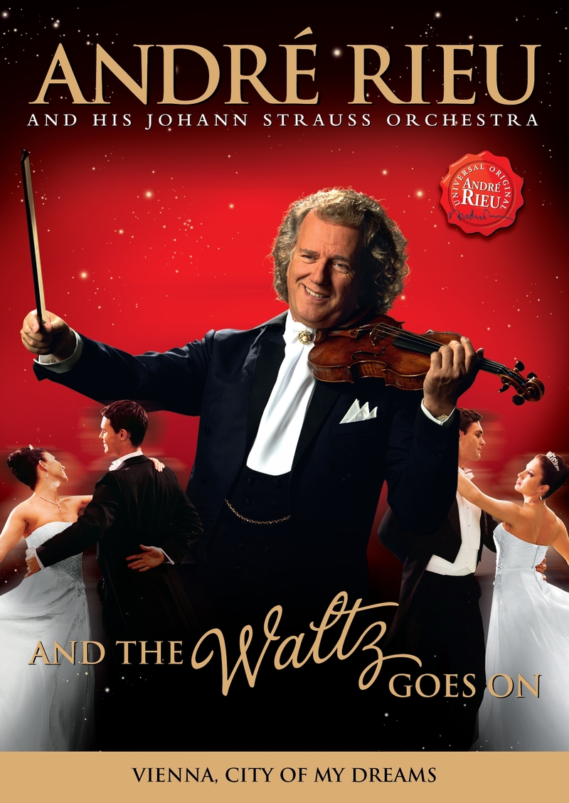 Andre Rieu - And The Waltz Goes On