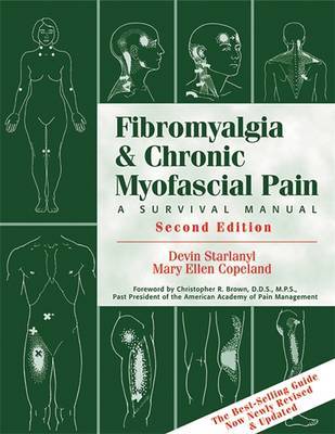 Fibromyalgia And Chronic Myofascial Pain by Devin J. Starlanyl image