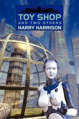 Toy Shop and Two Others by Harry Harrison image
