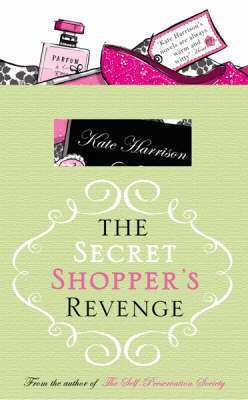 The Secret Shopper's Revenge by Kate Harrison image