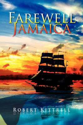 Farewell Jamaica by Robert Kittrell image