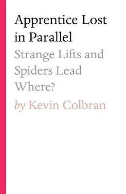 Apprentice Lost in Parallel by Kevin Colbran image