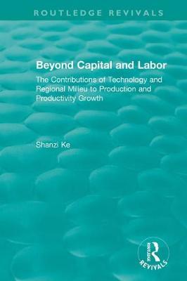 Beyond Capital and Labor by Shanzi Ke image