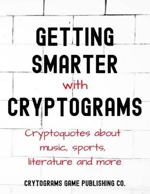 Getting Smarter With Cryptograms image