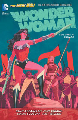 Wonder Woman Vol. 6 Bones (The New 52) by Brian Azzarello image