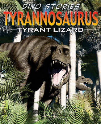 Tyrannosaurus Rex on Hardback by Rob Shone