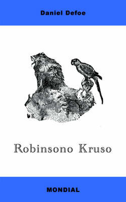 Robinsono Kruso (Koncizigita Romanversio En Esperanto) by Daniel Defoe image
