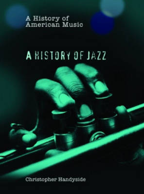 A History of Jazz by Christopher Handyside image
