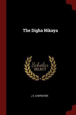 The Digha Nikaya by J. E. Carpenter image
