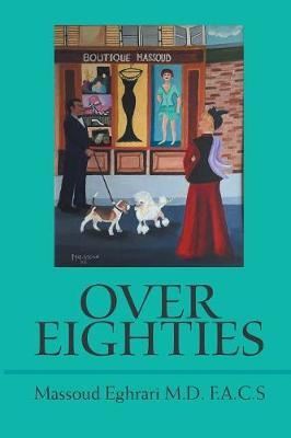 Over Eighties by Massoud Eghrari M D F a C S image