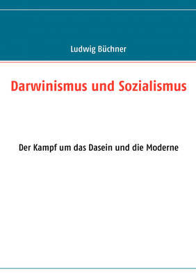 Darwinismus Und Sozialismus by Ludwig Buchner image