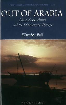 Out Of Arabia by Warwick Ball image
