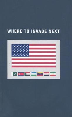 Where to Invade Next on Hardback by Stephen Elliott