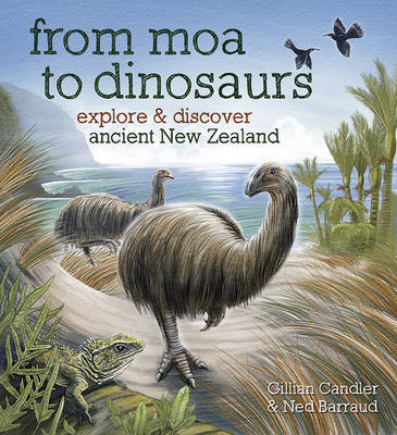 From Moa to Dinosaurs by Gillian Candler image