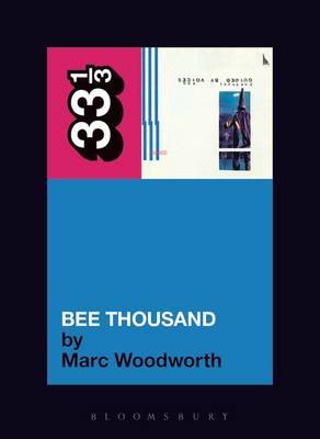 Guided by Voices Bee Thousand by Marc Woodworth image