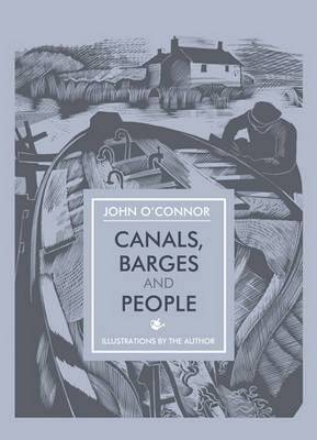 Canals, Barges and People by John O'Connor image