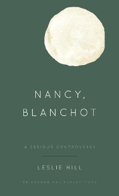 Nancy, Blanchot by Leslie Hill image
