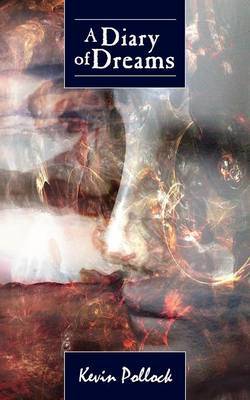 A Diary of Dreams by Kevin Pollock image