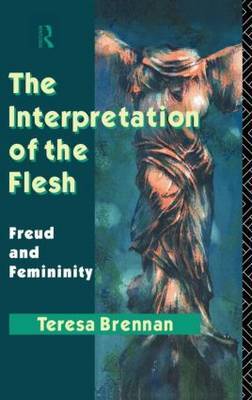 The Interpretation of the Flesh by Teresa Brennan image