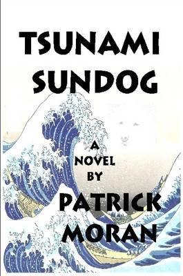 Tsunami Sundog by Patrick Moran