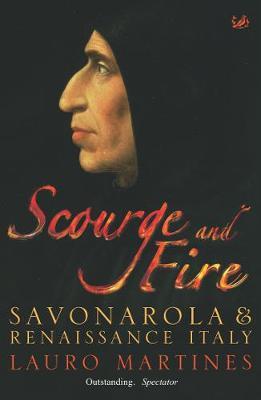 Scourge and Fire by Lauro Martines image