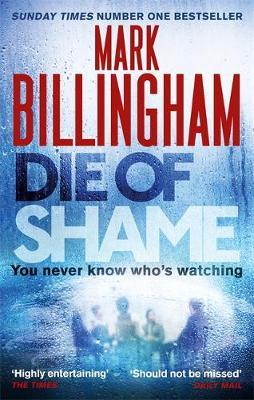 Die of Shame by Mark Billingham