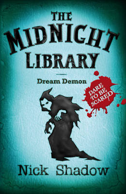 Midnight Library: 11: Dream Demon by Nick Shadow image
