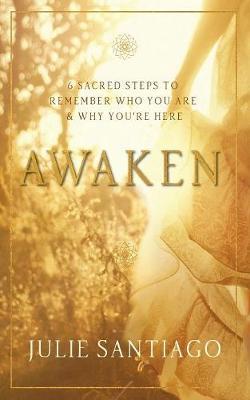Awaken by Julie Santiago image