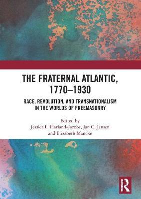 The Fraternal Atlantic, 1770-1930 image